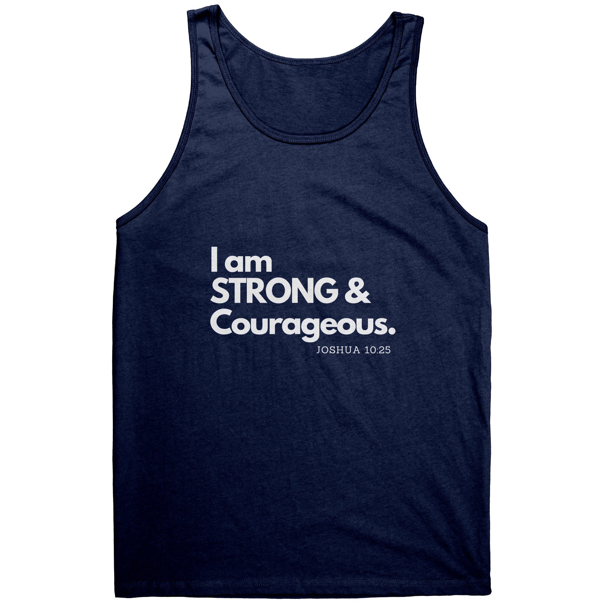 Strong & Courageous Tank