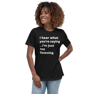 "What was that?" Women's Relaxed T-Shirt