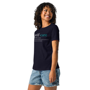 "Self-Care"Women's Relaxed Tee
