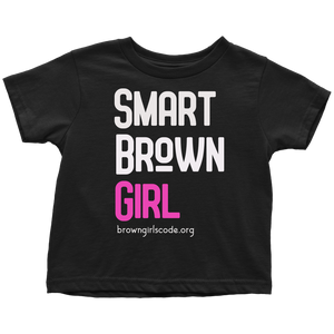 "Smart Brown Girl" TODDLER Tee