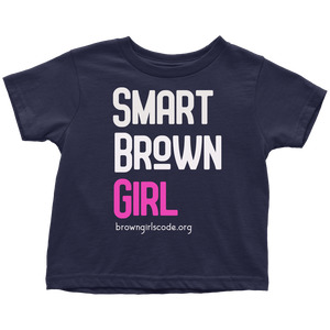 "Smart Brown Girl" TODDLER Tee